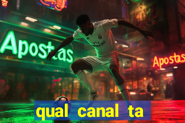 qual canal ta passando o jogo do inter